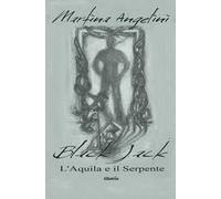 Black Jack. L’aquila e il serpente