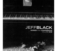 BLACK, JEFF - B-SIDES AND CONFESSIONS