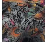 Black Jesus eXperience Time Telling (Vinyl LP) 12" Album