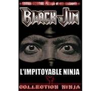 Black Jim l'impitoyable ninja
