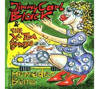 Black,Jimmy Carl & X-Tra,the - Mercedes Benz