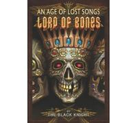 Black Knight Lord Of Bones (Tascabile)
