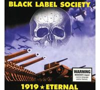 Black Label Society - 1919 Eternal