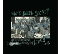 Black Label Society - Alchohol Fueled Brewtality