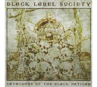 Black Label Society - Catacombs Of The Black Vatican