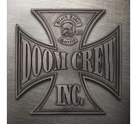 Black Label Society - Doom Crew Inc.