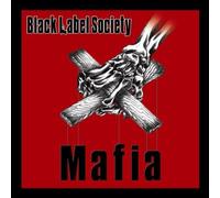 Black Label Society Feat. Wylde,Zakk - Mafia