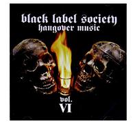 Black Label Society - Hangover Music Vol. Vi