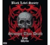 Black Label Society – Stronger Than Death – CD