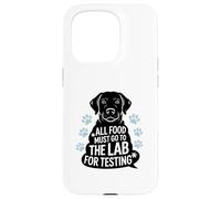Black Labrador Humor Quote All Food Must Go to the Lab Custodia per iPhone 15 Pro