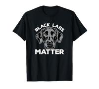 Black Labs Matter Divertente Labrador Cane Amore Umorismo Maglietta