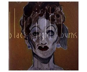 Black Light Burns - Lotus Island