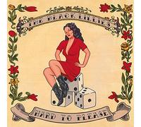 Black Lillies - Hard To Please