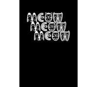 Black Lined "3 Meow" Notebook: Pet Lovers Themed Journal, Dog Moms, Cat Dads. Cute, Writing Pages, Journaling or Planning: Notepad for Animal Lovers. ... Furry Friends & Heart Warming Moment