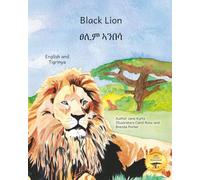 Black Lion: An Ethiopian Treasure in English and Tigrinya