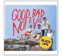 Black Lips - Good Bad,Not Evil
