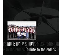 Black Lodge Singers - Tribute To The Elders