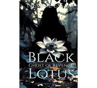 Black Lotus-Ghost of Revenge: A Psychological Thriller