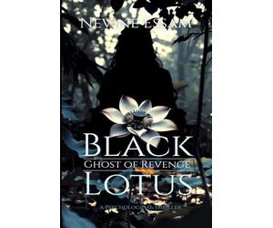 Black Lotus-Ghost of Revenge: A Psychological Thriller