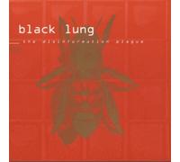 Black Lung - The Disinformation Plague
