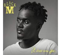 Black M - Il Etait Une Fois