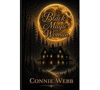 Black Magic Woman