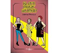 Black magic woman