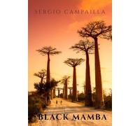 Black Mamba: Otto racconti, otto terre, un viaggio continuo