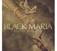 Black Maria - Lead Us To Reason