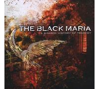 Black Maria - Shared History Of Tragedy