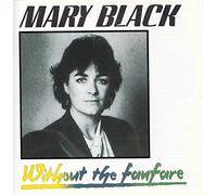 BLACK, MARY - WITHOUT FANFARE