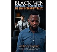 Black Men Mental Health And The Black Community Part 2