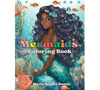 Black Mermaids Coloring Book for Teens & Adults: Relax and unwind with this enchanting under-the-sea mermaid coloring book