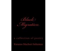 Black Migration: a collection of poetry