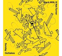 Black Milk/ Turner, Nat - Sunday Outtakes