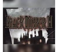 Black Mirror 2: Reigning Evil (PC) Steam Key - GLOBAL