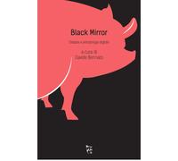 Black mirror. Distopia e antropologia digitale [Paperback] Bennato, Davide