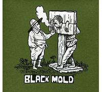 Black Mold - Snow Blindness Is Crystal Antz