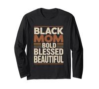 Black Mom Bold Blessed Bella Empowering Citazione Maglia a Manica