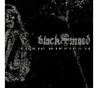 Black Mood - Toxic Hippies Ii