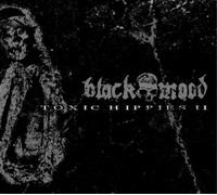 Black Mood Toxic Hippies II EP