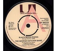 BLACK MOON RISING 7" (VINYL 45) UK UNITED ARTISTS 1977