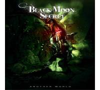 Black Moon Secret - Another World