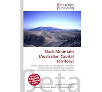 Black Mountain (Australian Capital Territory): Canberra Nature Park, Lake Burley Griffin, Australian National Botanic Gardens, Black Mountain Tower, Australian National University, Mount Majura