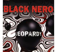 Black Nero - Jeopardy