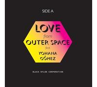 BLACK NYLON CORPORATION - 7-LOVE FROM OUTER SPACE..