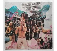 Black Oak Arkansas - Street Party
