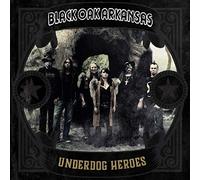 Black Oak Arkansas Underdog Heroes (CD) Album