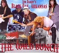 BLACK OAK ARKANSAS - WILD BUNCH