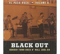 Black Out: El Paso Rock - Vol. 6-Black Out: El Paso Rock